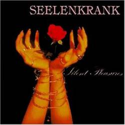 Seelenkrank : Silent Pleasure (Limited Edition)